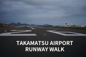 高松空港　ランウェイウォーク