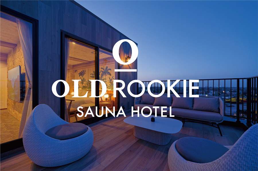 Old Rookie Opens ‘Old Rookie Sauna Hotel Kisarazu Kaneda’ on April 24